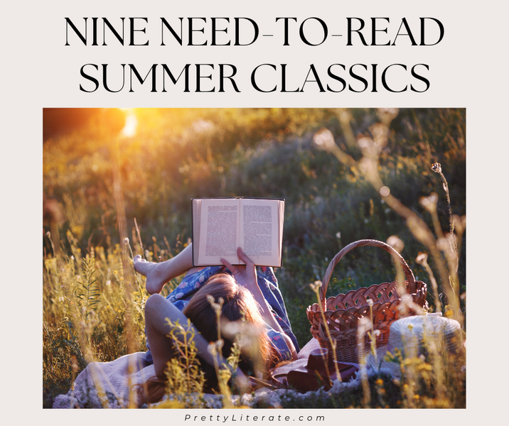 Nine Need to Read Summer Classics