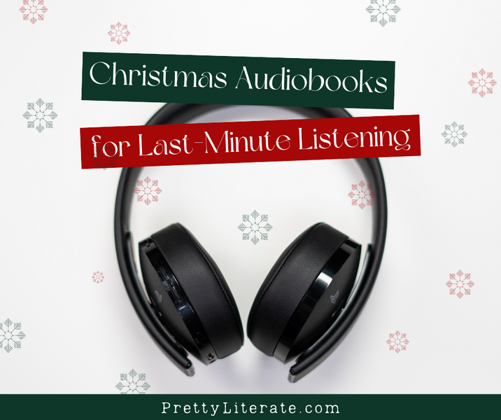Christmas Audiobooks for Last-Minute Listening